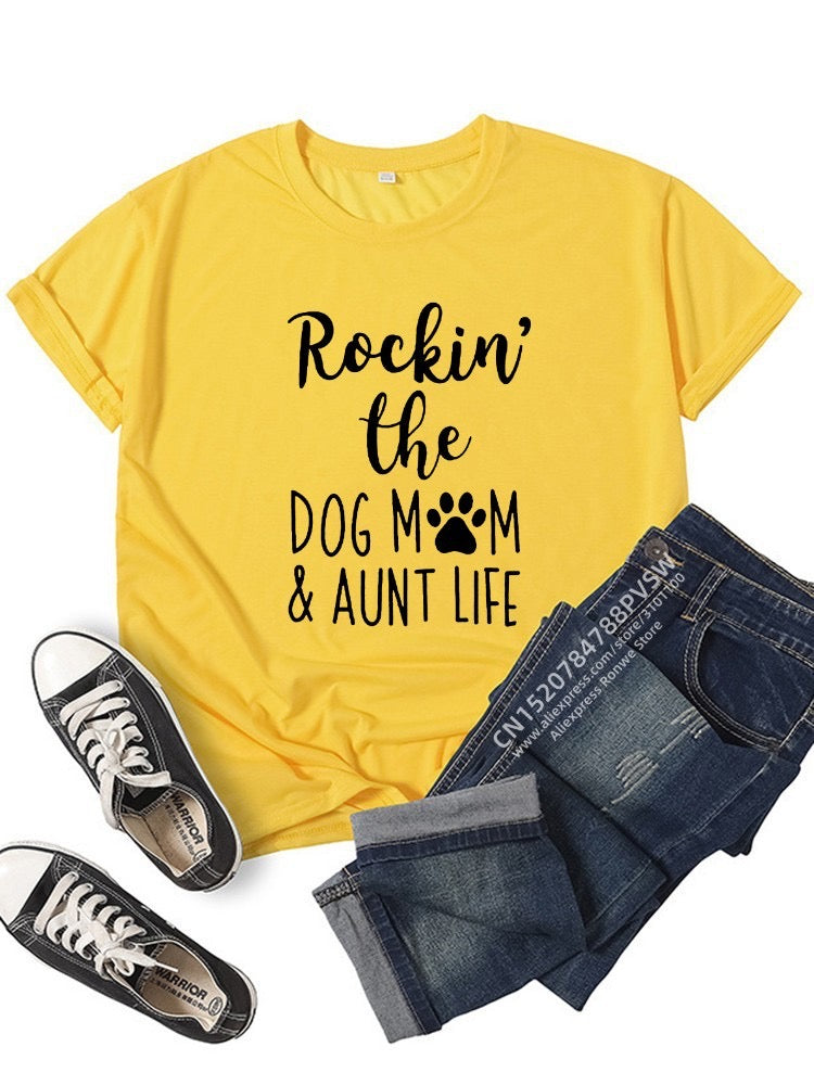 Dog Mom & Aunt Life